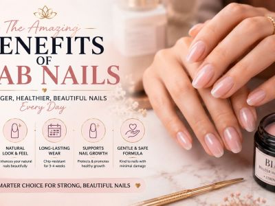 The Benefits of BIAB Nails: Why This Treatment Is So Popular
