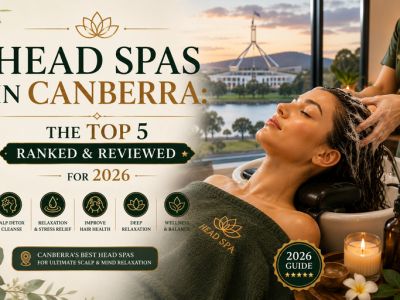 Head Spas in Canberra: The Top 5 Ranked & Reviewed for 2026