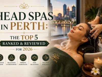 Head Spas in Perth: The Top 5 Ranked & Reviewed for 2026